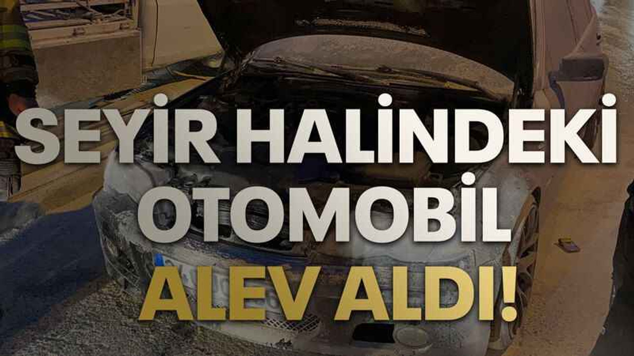 Kocaeli’de seyir halindeki otomobil alev aldı!