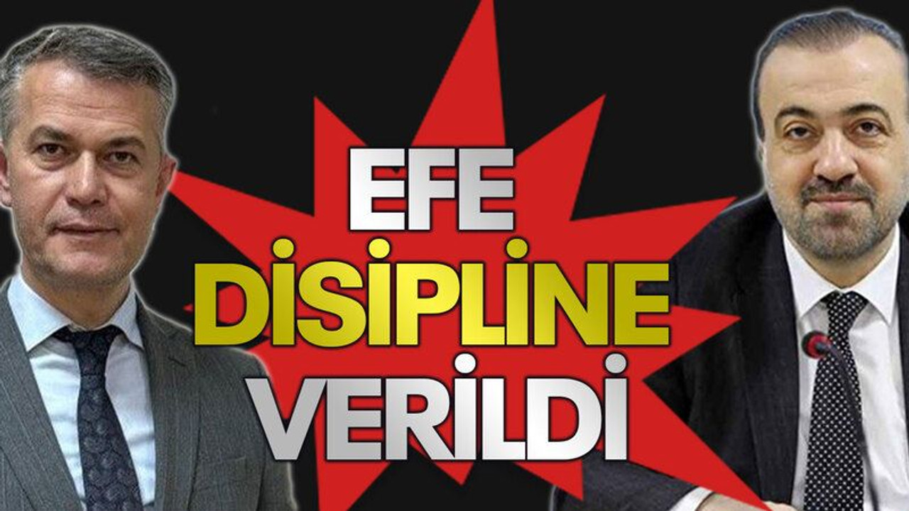 Efe disipline verildi