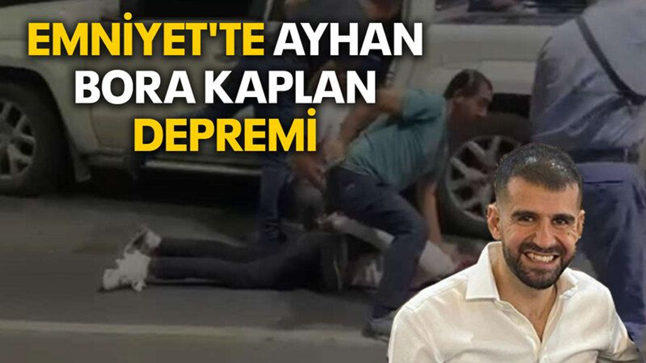 Emniyet'te Ayhan Bora Kaplan depremi