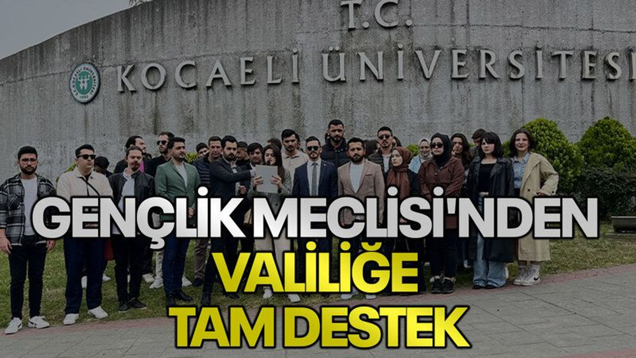 Gençlik Meclisi'nden Valiliğe tam destek