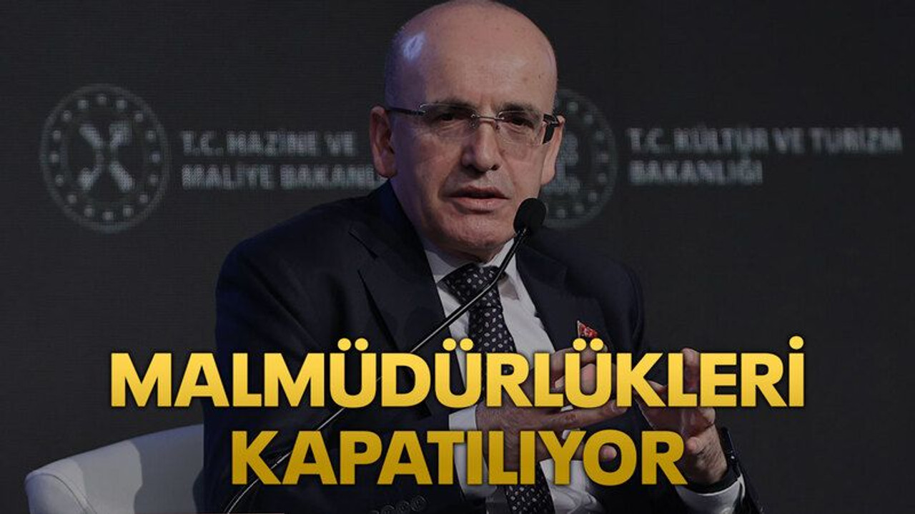 Malmüdürlükleri kapatılıyor