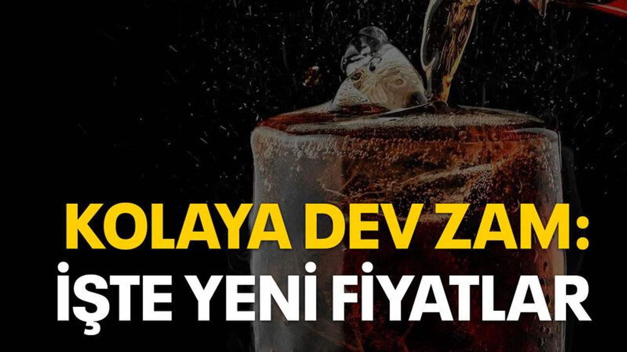 Kolaya zam geldi