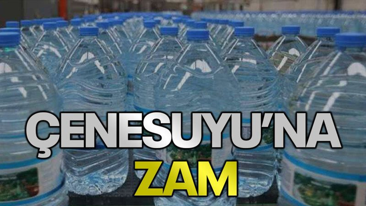 Çenesuyu’na zam
