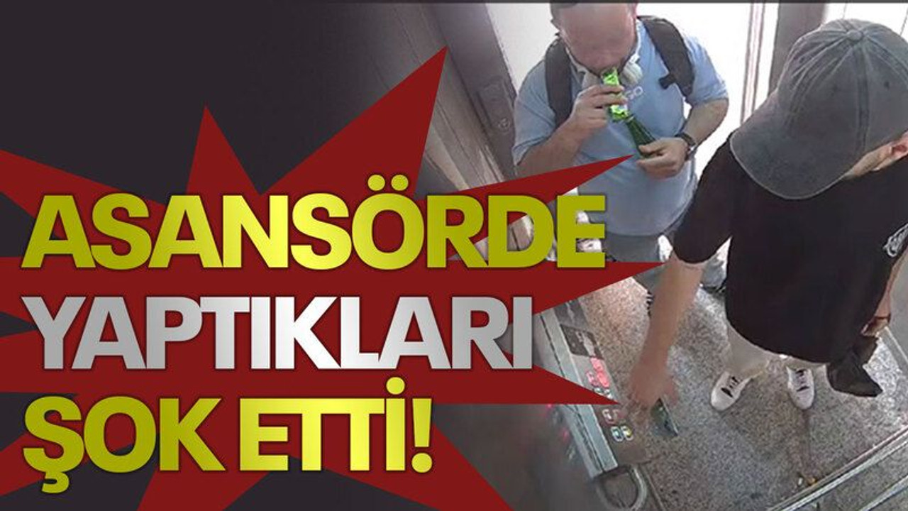 Asansörde yaptıkları şok etti!