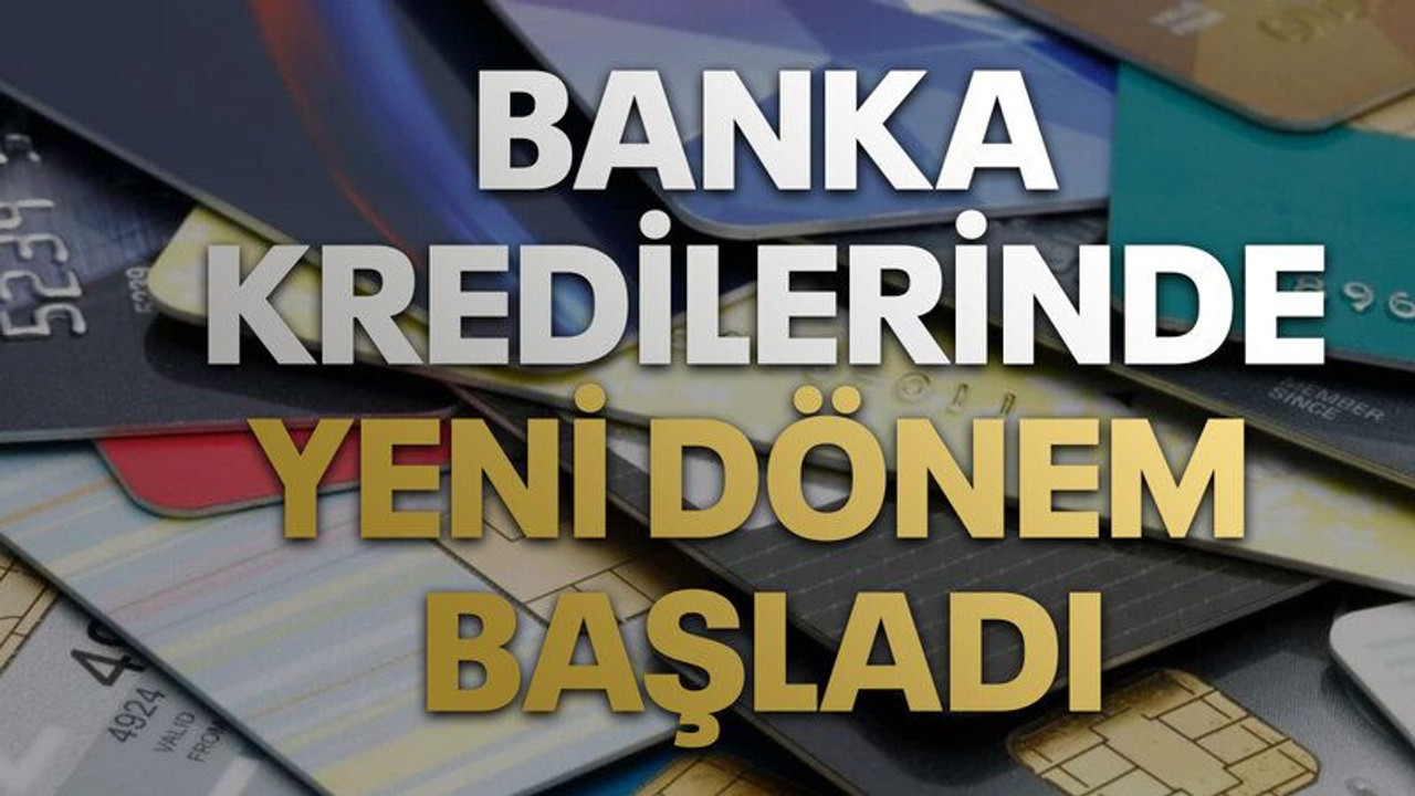 Banka kredilerinde yeni dönem başladı. Bu belgeyi göstermeniz yeterli olacak