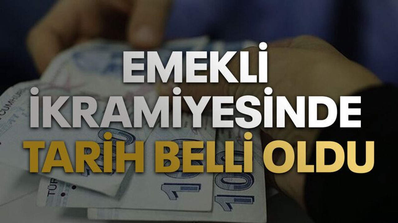 Emekli ikramiyelerinde tarih belli oldu