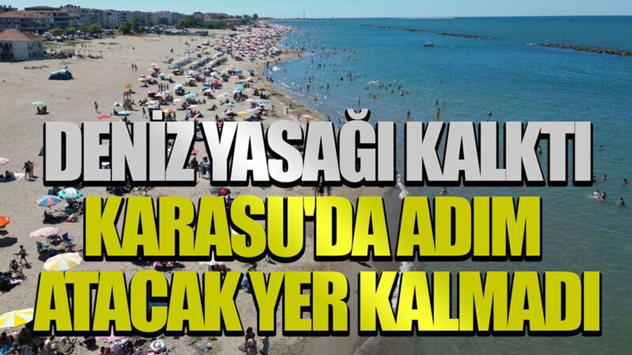 Deniz yasağı kalktı, Karasu'da adım atacak yer kalmadı