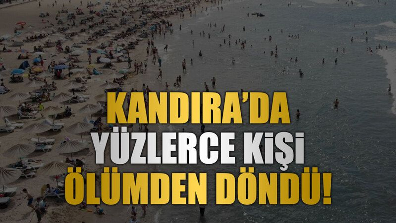 Kandıra’da yüzlerce kişi ölümden döndü!