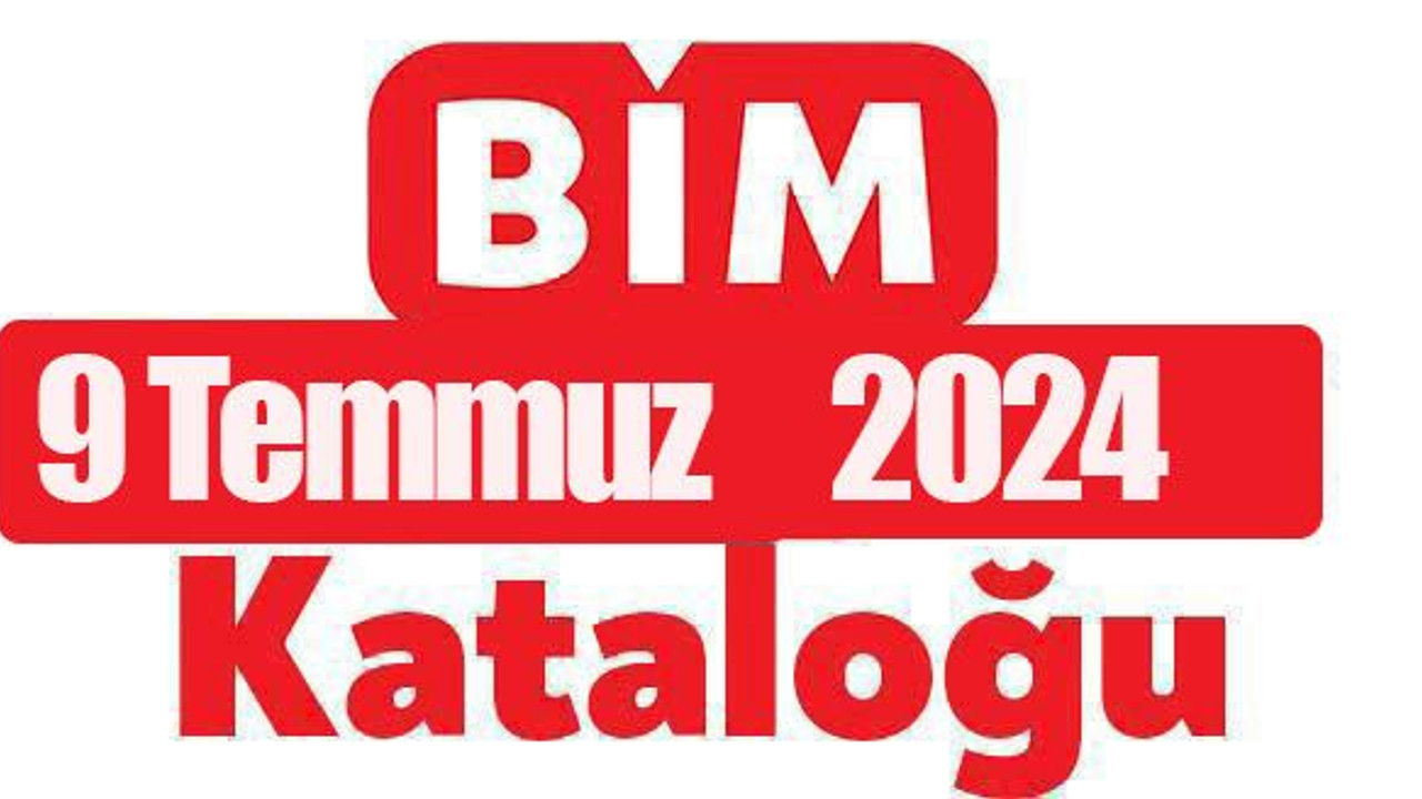 BİM Market 9 Temmuz 2024 Kataloğu. BİM Market Bu hafta 9 Temmuz Kataloğu