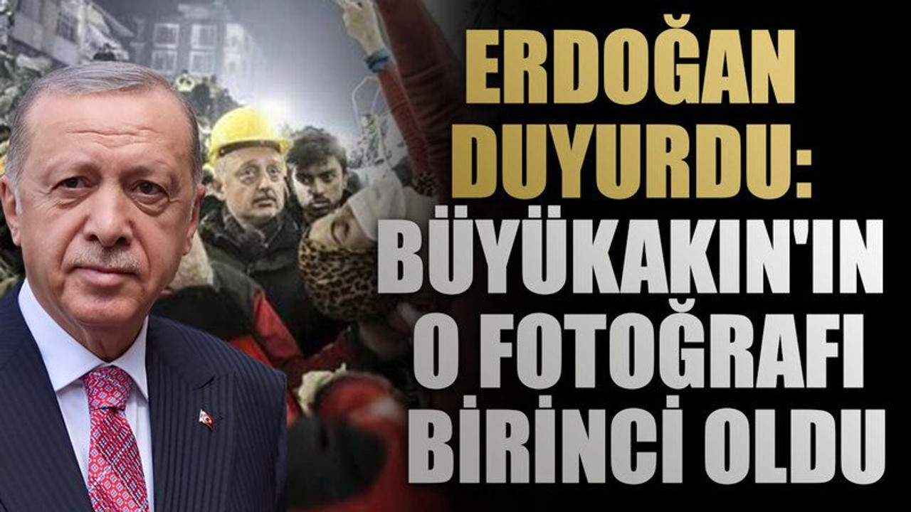 Cumhurbaşkanı Erdoğan duyurdu: Büyükakın'ın o fotoğrafı birinci oldu