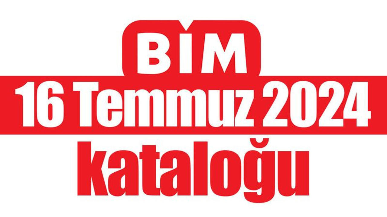 BİM Market 16 Temmuz 2024 Kataloğu. BİM Market Bu hafta Kataloğu