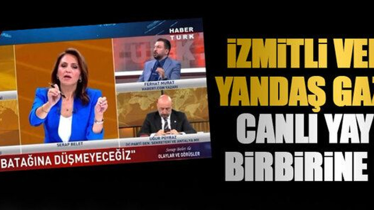 İzmitli vekil ve yandaş gazeteci canlı yayında birbirine girdi