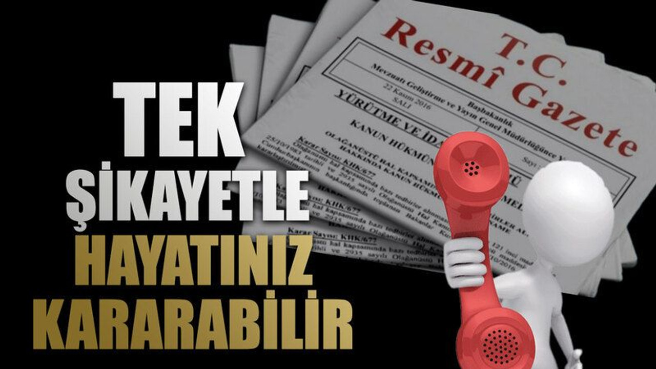 Milyonlarca insanı etkileyecek! Tek şikayetle hayatınız kararabilir
