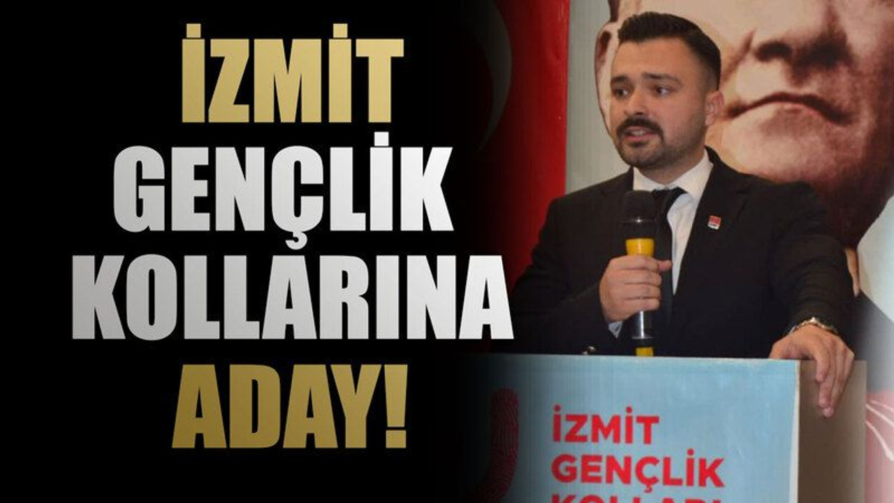 Baştürk İzmit gençlik kollarına aday!