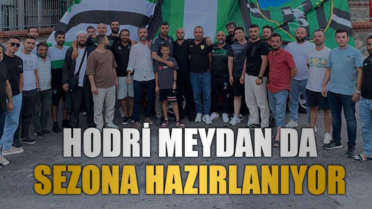Hodri Meydan da sezona hazırlanıyor