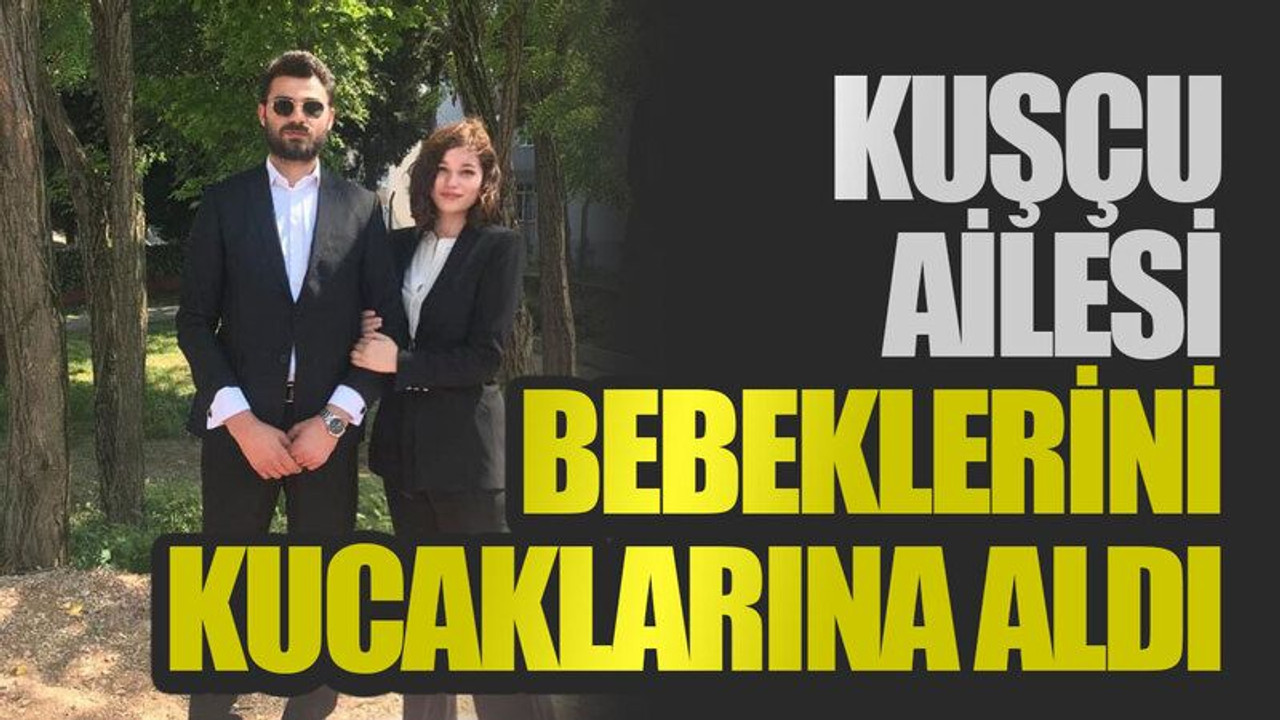 Kuşçu ailesi bebeklerini kucaklarına aldı