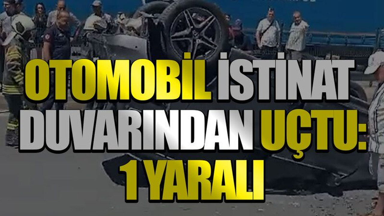 Otomobil istinat duvarından uçtu:1 yaralı