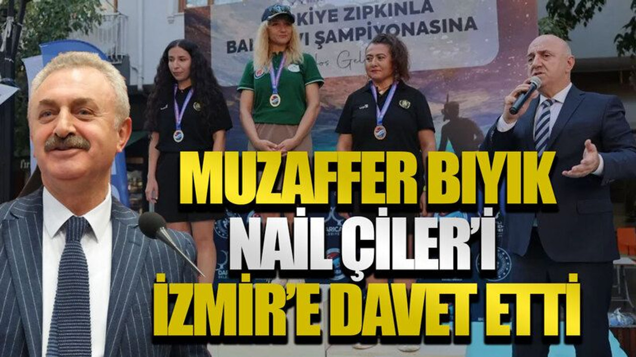 Muzaffer Bıyık, Nail Çiler’i İzmir’e davet etti
