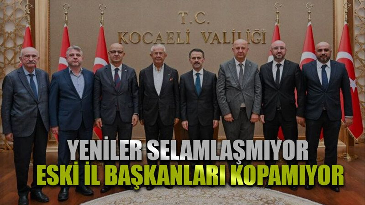 Yeniler selamlaşmıyor eski il başkanları kopamıyor