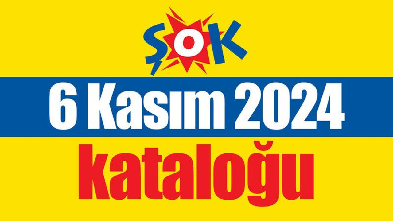 Şok Market 6 Kasım 2024 Kataloğu… Şok Market 6-12 Kasım Kataloğu
