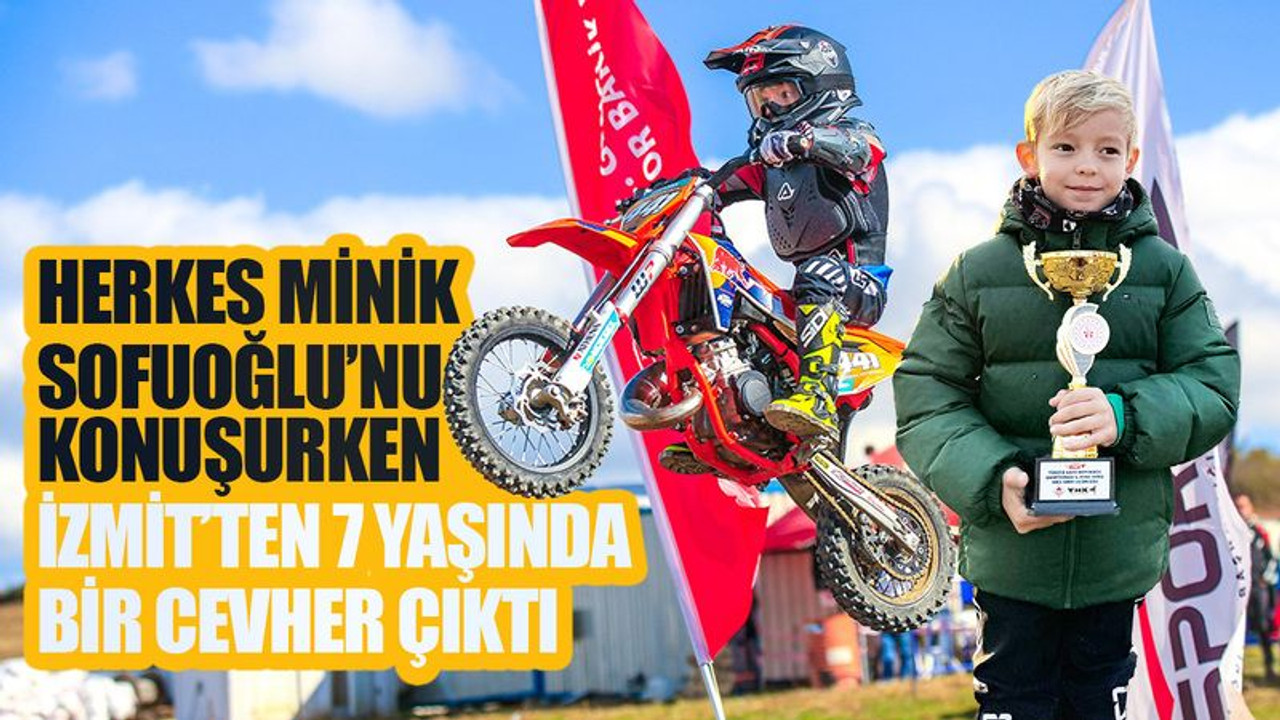 Herkes minik Sofuoğlu’nu konuşurken İzmit’ten 7 yaşında bir cevher çıktı