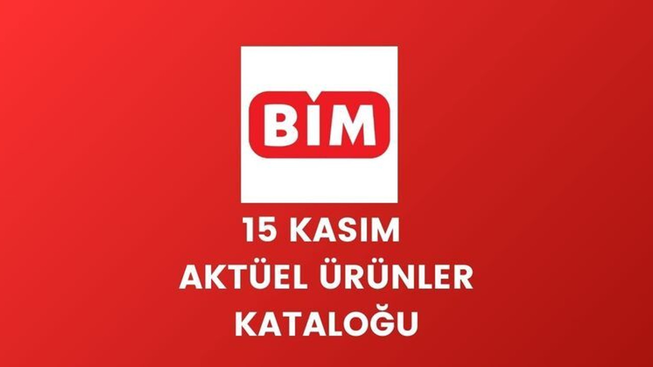Fırsatlar Başladı! BİM 15-18 KASIM KATALOĞU Aktüel Ürünler