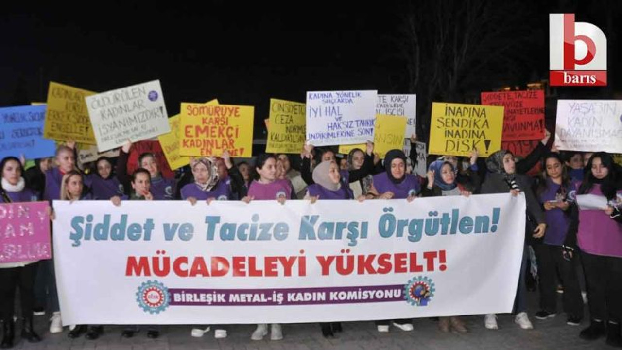 Birleşik Metal-İş’li kadınlar şiddete ve tacize karşı yürüyüş yaptı