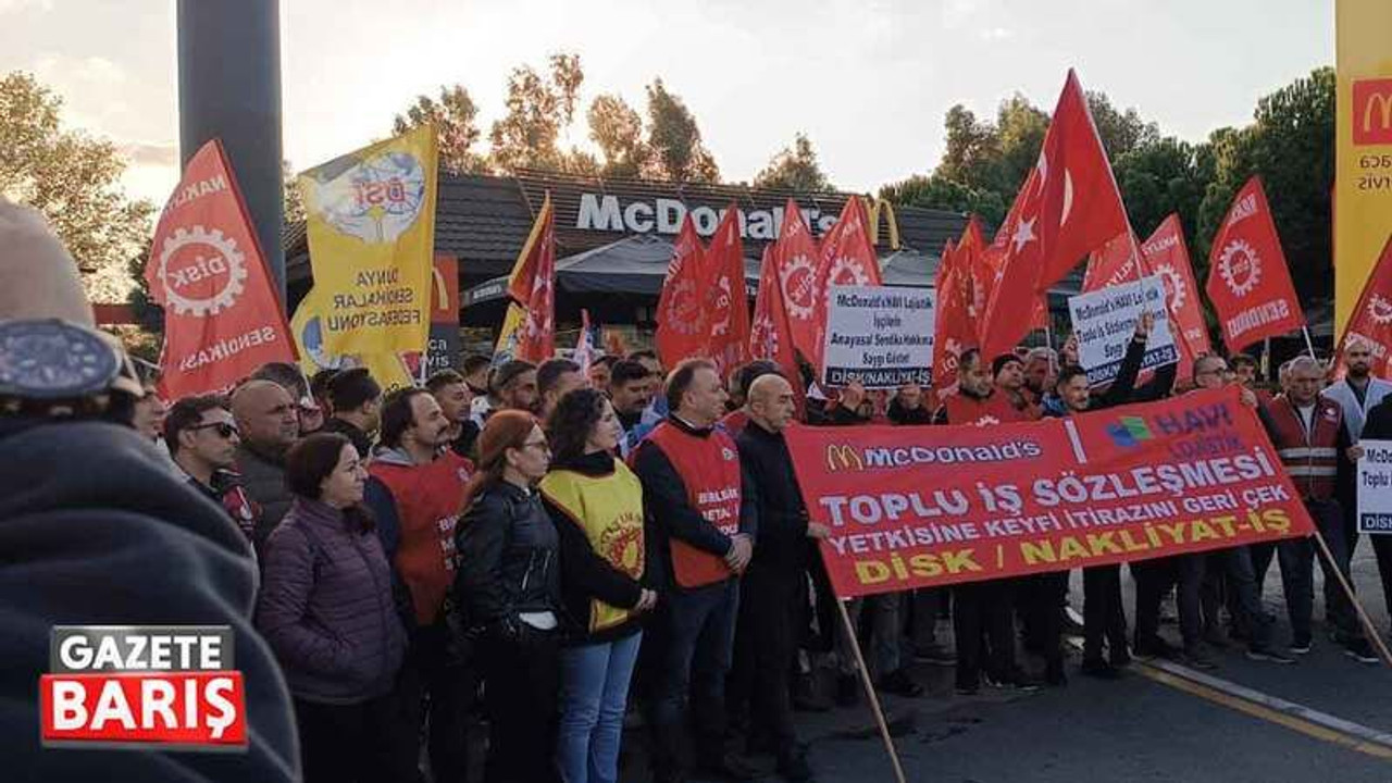 İşçiler Gebze’de McDonald’s önünde toplanacak