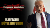Kahyaoğlu bombaladı İstifasını böyle duyurdu