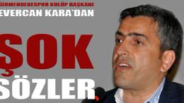 Severcan Kara'dan şok sözler