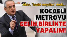 Kocaeli metroyu gelin birlikte yapalım!