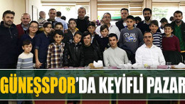 Güneşspor’da keyifli pazar