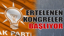 Ertelenen kongreler başlıyor