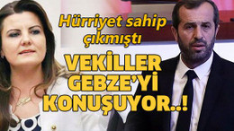 Vekiller Gebze’yi konuşuyor..!