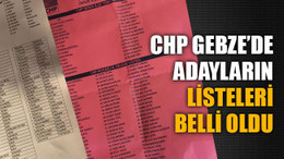 CHP Gebze’de listeler belli oldu