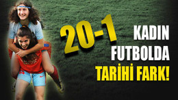 Kadın futbolda tarihi fark: 20-1