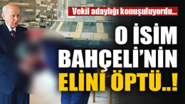 O isim Bahçeli’nin elini öptü..!