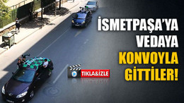 Taraftardan İsmetpaşa’ya konvoylu veda!