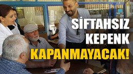 Siftahsız kepenk kapanmayacak!