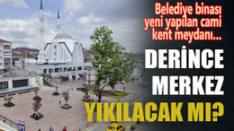 Derince merkez yıkılacak mı?