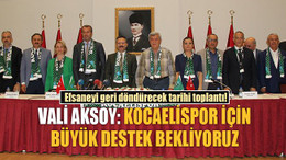 Vali: Kocaelispor için büyük destek bekliyoruz