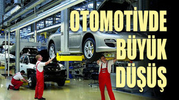 Otomotivde büyük düşüş