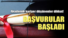 Akademik kariyer düşünenler dikkat! Başvurular başladı