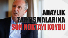 Adaylık tartışmalarına son noktayı koydu