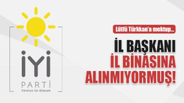 İl başkanı, il binasına giremiyormuş!
