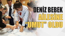 Deniz bebek ailesine “Umut” oldu