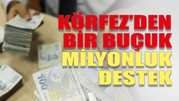 Körfez’den bir buçuk milyonluk destek