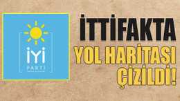 İttifakta yol haritası çizildi!