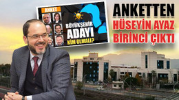 Anketten Hüseyin Ayaz çıktı
