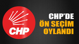 CHP’de ön seçim oylandı